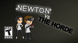 Newton vs. The Horde