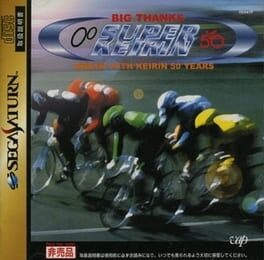Big Thanks Super Keirin